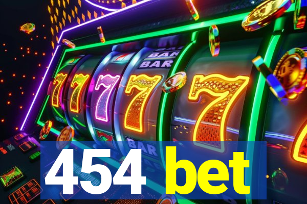 454 bet
